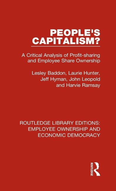 People's Capitalism? - Lesley Baddon, Laurie Hunter, Jeff Hyman