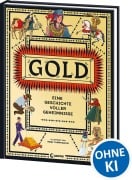 Cover-Bild zum Titel 'Gold - Eine Geschichte voller Geheimnisse' von ''