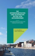 Cover-Bild zum Titel 'Die interessantesten und schönsten Seiten von Ueckermünde' von 'Fremdenführer Oktan Palkowitsch'