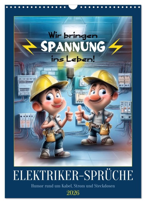 Elektrikersprüche (Wandkalender 2026 DIN A3 hoch), CALVENDO Monatskalender - Sabine Löwer