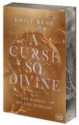 A Curse so Divine - Der Wunsch, der uns zerreißt - Emily Bähr