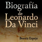 Cover-Bild zum Titel 'Biografía de Leonardo Da Vinci' von 'Beatriz Espejo'