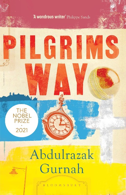 Pilgrims Way - Abdulrazak Gurnah