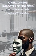 Cover-Bild zum Titel 'Overcoming Imposter Syndrome' von 'Anthony W'