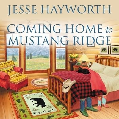 Coming Home to Mustang Ridge Lib/E - Jesse Hayworth