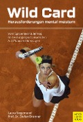 Cover-Bild zum Titel 'Wild Card' von 'Laura Siegemund, Stefan Brunner'