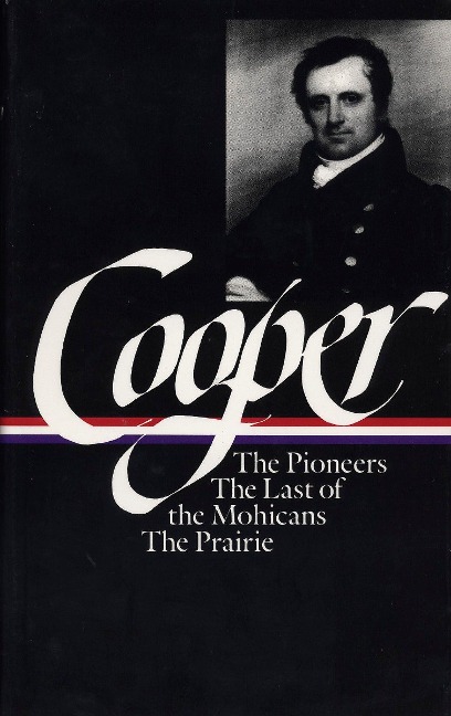 James Fenimore Cooper: The Leatherstocking Tales Vol. 1 (Loa #26) - James Fenimore Cooper