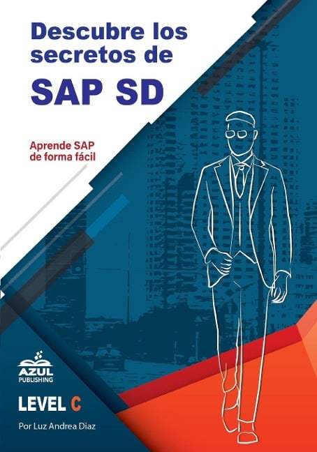 Descubre los secretos de SAP Ventas y distribucion - Luz Andrea Diaz