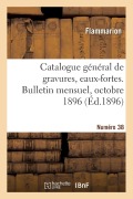 Cover-Bild zum Titel 'Catalogue général de gravures, eaux-fortes, fusains, lithographies, affiches tableaux' von 'Flammarion'