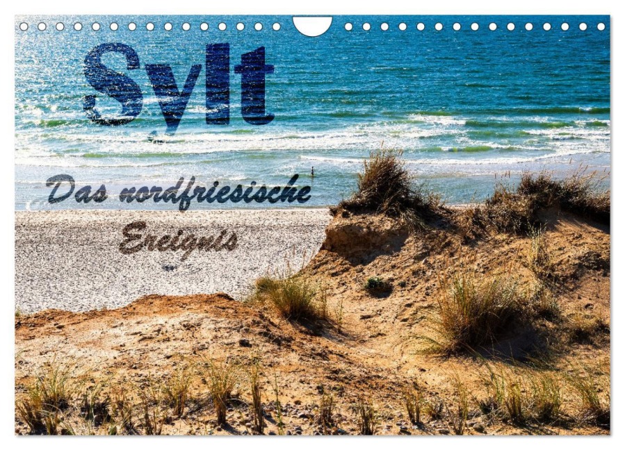 Sylt - Das nordfriesische Ereignis (Wandkalender 2026 DIN A4 quer), CALVENDO Monatskalender - Viktor Gross