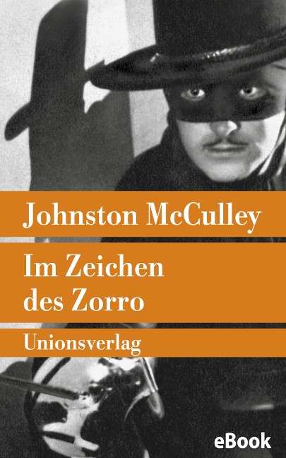 Im Zeichen des Zorro - Johnston Mcculley