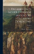 Cover-Bild zum Titel 'Il Decameron Di Messer Giovanni Boccaccio Cittadino Fiorentino; Volume 5' von 'Giovanni Boccaccio'