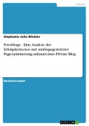 Cover-Bild zum Titel 'Fotoblogs - Eine Analyse der Erfolgskriterien mit umfragegestützter Pageoptimierung anhand eines Private Blog' von 'Stephanie Julia Winkler'