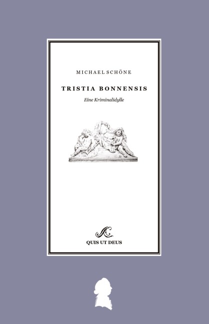 Tristia Bonnensis - Michael Schöne