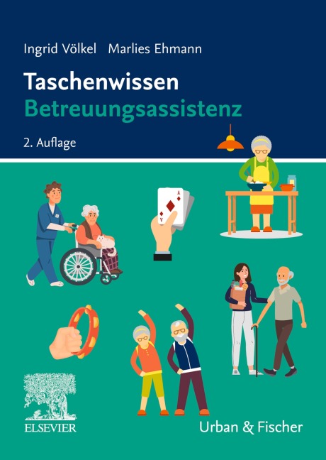Taschenwissen Betreuungsassistenz - Ingrid Völkel, Marlies Ehmann