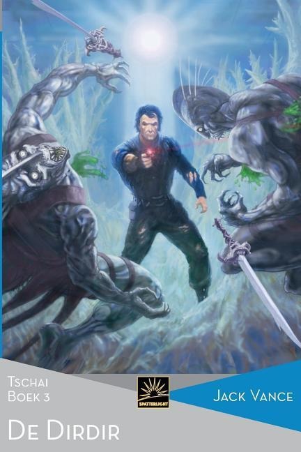 De Dirdir: Tschai, Boek 3 - Jack Vance