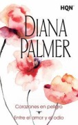 Cover-Bild zum Titel 'Entre el amor y el odio' von 'Diana Palmer'