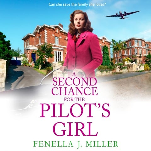 Second Chance for the Pilot's Girl - Fenella J Miller
