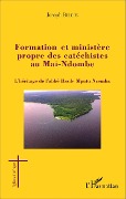 Cover-Bild zum Titel 'Formation et ministère propre des catéchistes au Mai-Ndombe' von 'Belepe'