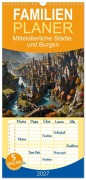 Cover-Bild zum Titel 'Familienplaner 2027 - Mittelalterliche Städte und Burgen mit 5 Spalten (Wandkalender, 21 x 45 cm) CALVENDO' von 'Babett Paul - Babetts Bildergalerie'
