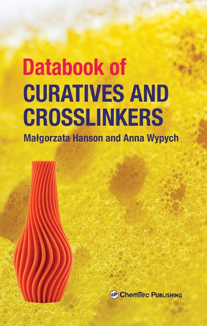 Databook of Curatives and Crosslinkers - Malgorzata Hanson, Anna Wypych