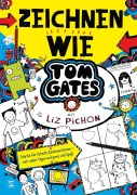 Cover-Bild zum Titel 'Tom Gates - Zeichnen wie Tom Gates' von 'Liz Pichon'