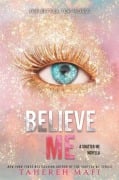 Cover-Bild zum Titel 'Believe Me' von 'Tahereh Mafi'