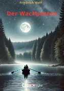 Der Wachposten - Friedrich Wolf