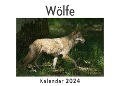 Wölfe (Wandkalender 2024, Kalender DIN A4 quer, Monatskalender im Querformat mit Kalendarium, Das perfekte Geschenk) - Anna Müller