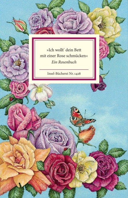 »Ich wollt' dein Bett mit einer Rose schmücken« - 
