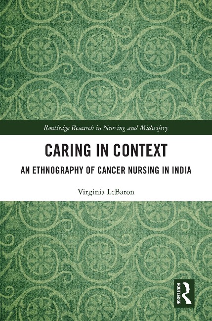 Caring in Context - Virginia Lebaron