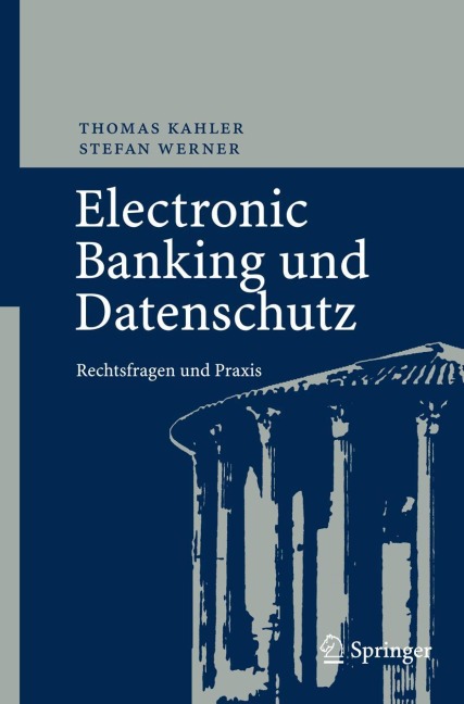 Electronic Banking und Datenschutz - Stefan Werner, Thomas Kahler