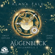Cover-Bild zum Titel 'Im Augenblick' von 'Alana Falk'