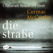 Cover-Bild zum Titel 'Die Straße' von 'Cormac McCarthy'