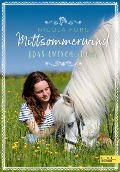 Cover-Bild zum Titel 'Mittsommerwind- Idas Entscheidung' von 'Nicola Förg'