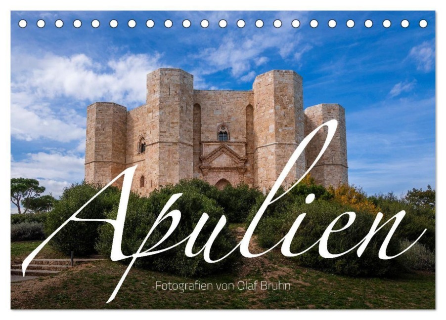 Apulien - Impressionen vom Südosten Italiens (Tischkalender 2027 DIN A5 quer), CALVENDO Monatskalender - Olaf Bruhn