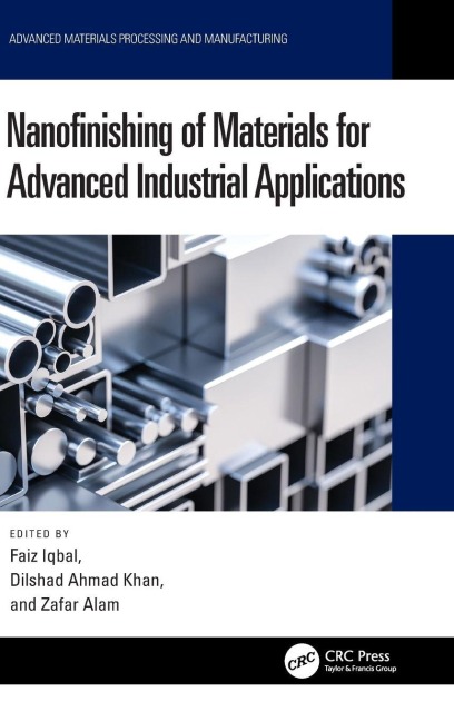 Nanofinishing of Materials for Advanced Industrial Applications - 