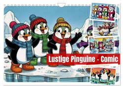 Cover-Bild zum Titel 'Lustige Pinguine - Comic (Wandkalender 2027 DIN A4 quer), CALVENDO Monatskalender' von 'Torsten Irmer'