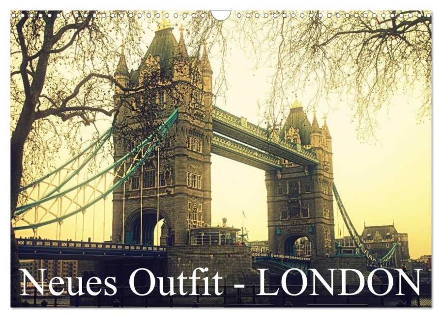 Neues Outfit - LONDON (Wandkalender 2027 DIN A3 quer), CALVENDO Monatskalender - Ulrike Adam