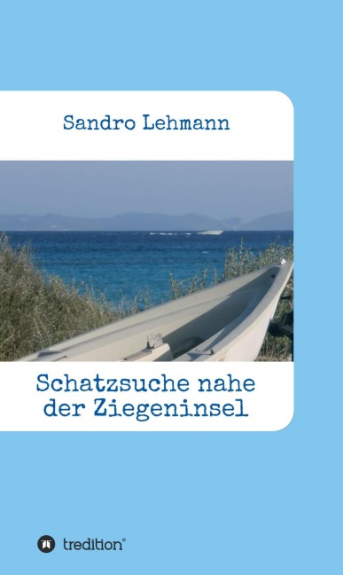 Schatzsuche nahe der Ziegeninsel - Sandro Lehmann
