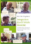 Integration durch lokale Identität - Falk Otto Hagelstein