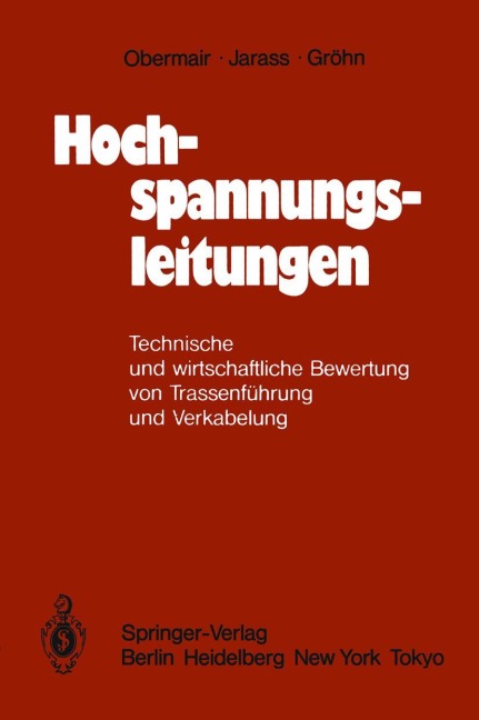 Hochspannungsleitungen - G. M. Obermair, D. Gröhn, L. Jarass