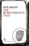 Cover-Bild zum Titel 'Burgundian's Tale' von 'Kate Sedley'