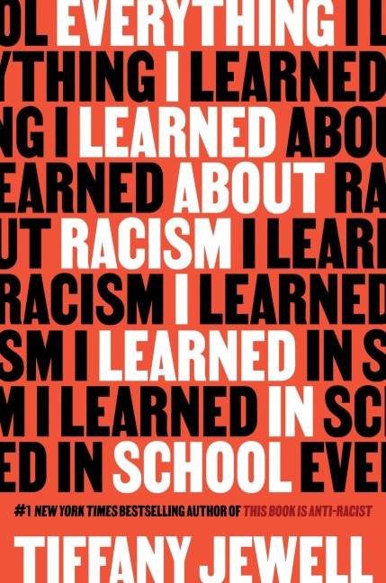 Everything I Learned about Racism I Learned in School - Tiffany Jewell