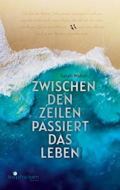 Zwischen den Zeilen passiert das Leben - Sarah Weber