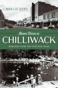 Cover-Bild zum Titel 'Boom Times in Chilliwack' von 'Merlin Bunt'