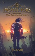 Fantasy World Vol 3 - The Protectors (Fantasy World: The Explorers, #3) - J. Clair, Julius St. Clair