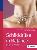 Schilddrüse in Balance - Anneli Hainel, Marcel Ermer, Lothar-Andreas Hotze