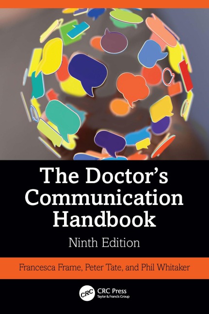 The Doctor's Communication Handbook - Francesca Frame, Peter Tate, Phil Whitaker