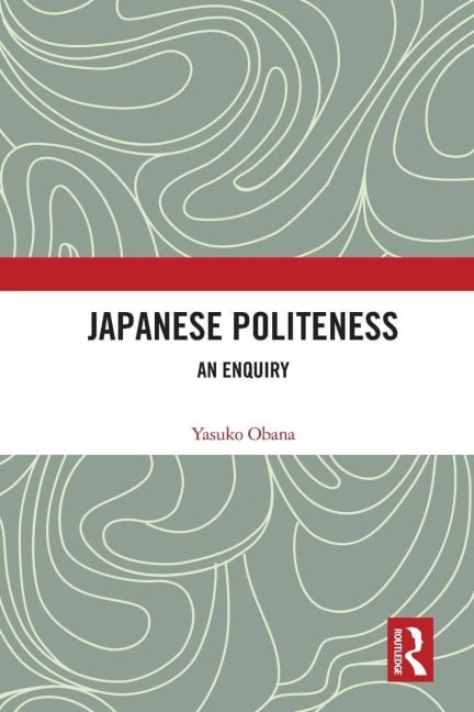 Japanese Politeness - Yasuko Obana